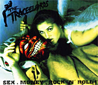 The Traceelords Sex, Money, Rock`n`Roll! Формат: Audio CD (Jewel Case) Дистрибьютор: Art Music Group Лицензионные товары Характеристики аудионосителей 2002 г Альбом инфо 3924b.