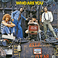 The Who Who Are You Формат: Audio CD (Jewel Case) Дистрибьюторы: Polydor Ltd (UK), ООО "Юниверсал Мьюзик" Германия Лицензионные товары Характеристики аудионосителей 1996 г Сборник: Импортное издание инфо 13716b.