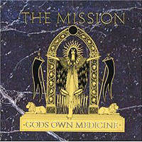 The Mission God's Own Medicine Формат: Audio CD Лицензионные товары Характеристики аудионосителей 1990 г Альбом: Импортное издание инфо 1011o.