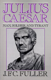 Julius Caesar: Man, Soldier, And Tyrant Издательство: Da Capo, 1991 г Мягкая обложка, 336 стр ISBN 0306804220 Язык: Английский инфо 1200o.